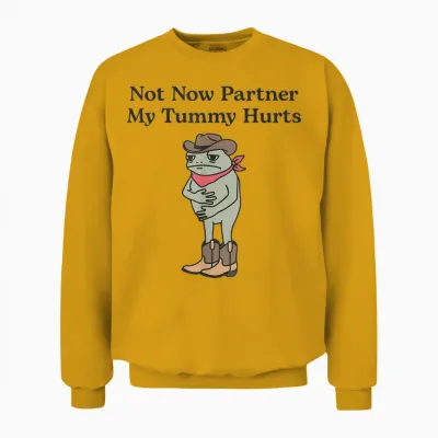Funny Western Cowboy Ibs Frog Not Now Partner My Tummy Hurts Unisex Sweatshirt - Gold