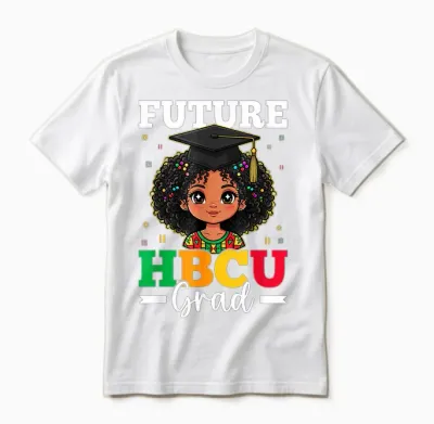 Future Hbcu Grad Black History Month African American Girls Unisex T-Shirt - White