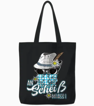 An Scheiss Muas I Hirsch Muass Grantln Bayrischer Grantler Tote Bags - Black
