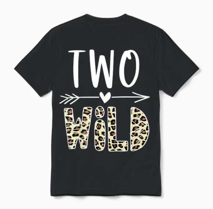 Two Wild 2 Year Old Girl Gifts 2nd Birthday Second Bday Unisex T-Shirt in Black