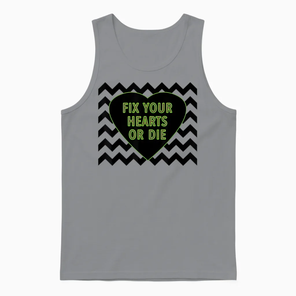 Fix Your Hearts or Die Black Lodge Unisex Tank Top in Sport Grey