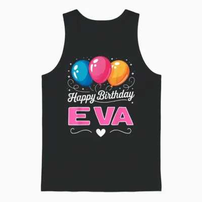 Joyeux Anniversaire En Disant Eva Unisex Tank Top - Black