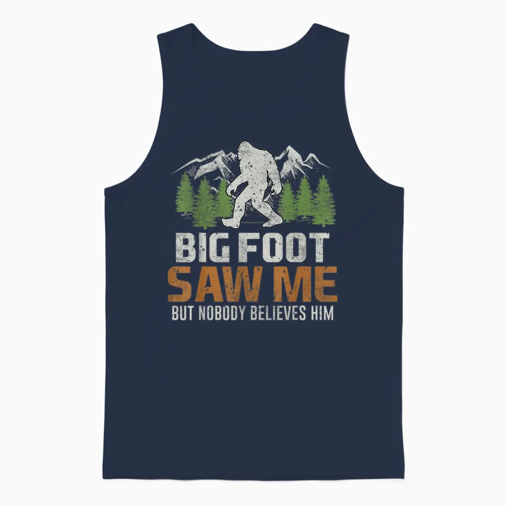 Bigfoot Saw Me but Nobody Believes Him Unisex Tank Top in Navy