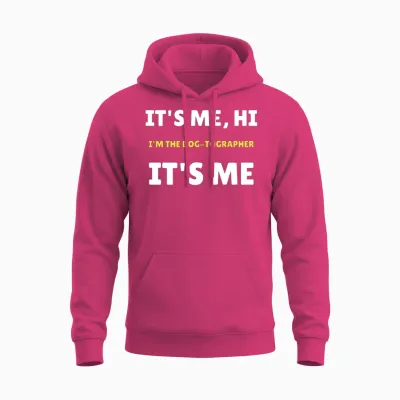 It’s Me, Hi — Dog Photographer Unisex Hoodie - Heliconia