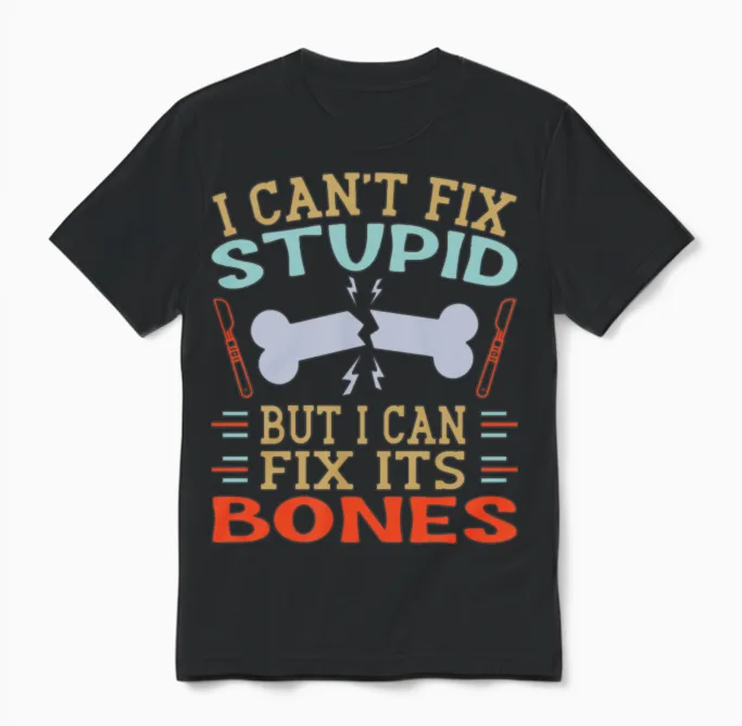 Orthopaedic Surgeon Can Fix Bones Ortho Doctor Unisex T-Shirt in Black