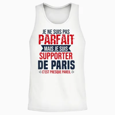 Gift Supporter Paris Football Humour Unisex Tank Top - White