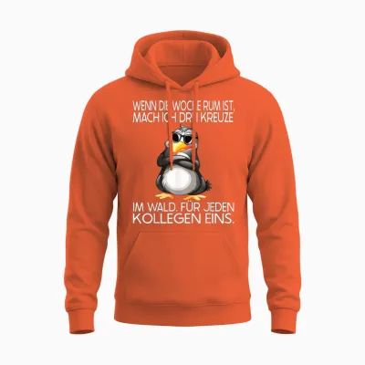 Lustiges Pinguin Design Mit Spruch Für Arbeitskollegen Büro Unisex Hoodie - Orange