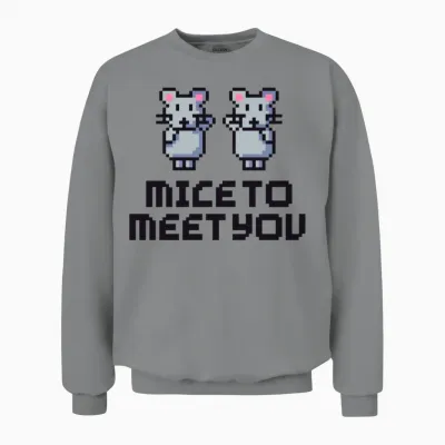Mice to Meet You Mice Unisex Sweatshirt - Sport Grey