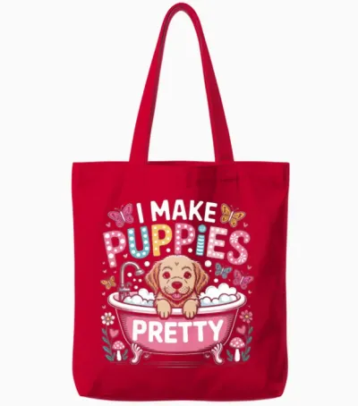 Dog Groomer I Make Puppies Pretty Puppy Bath Tote Bags - Red