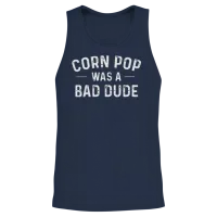 Corn Pop Was a Bad Dude Funny Election Unisex Tank Top - Navy – 2