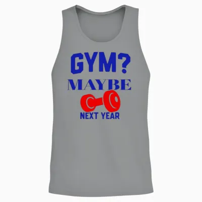 Gym? Maybe Next Year Unisex Tank Top - Sport Grey