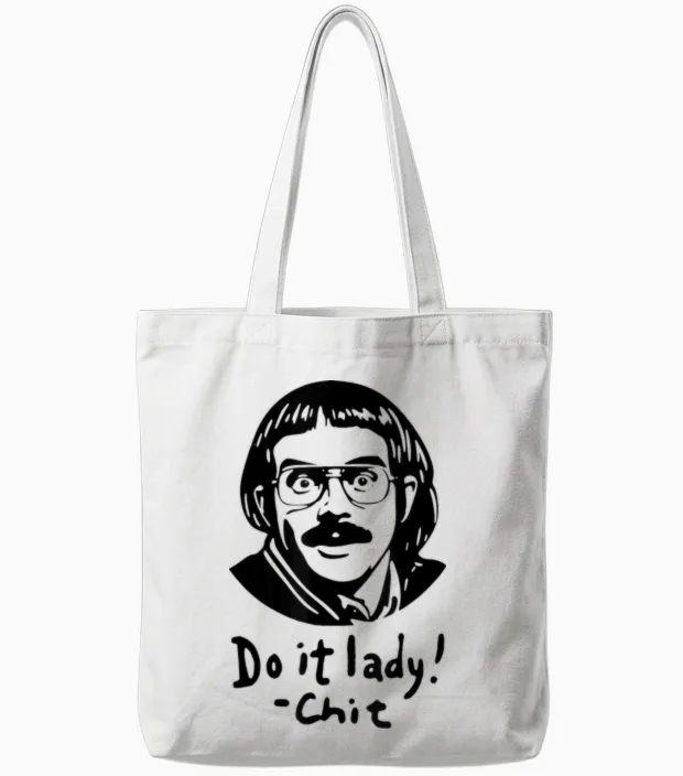 Do It Lady! Trending Funny Saying Tote Bags in White
