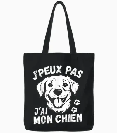 Je Peux Pas Je Ai Mon Chien Humour Man Woman Motif Dog T-Shirt, Black, S Tote Bags - Black