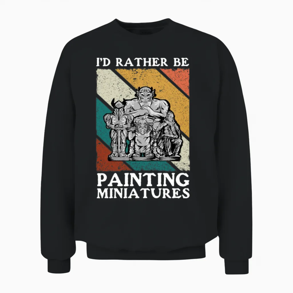 Wargaming Painting Miniatures Unisex Sweatshirt in Black