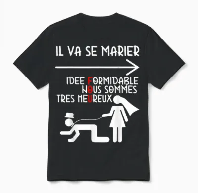 Evg Humour Mariage - Il Va Se Marier, Idée Formidable Unisex T-Shirt - Black