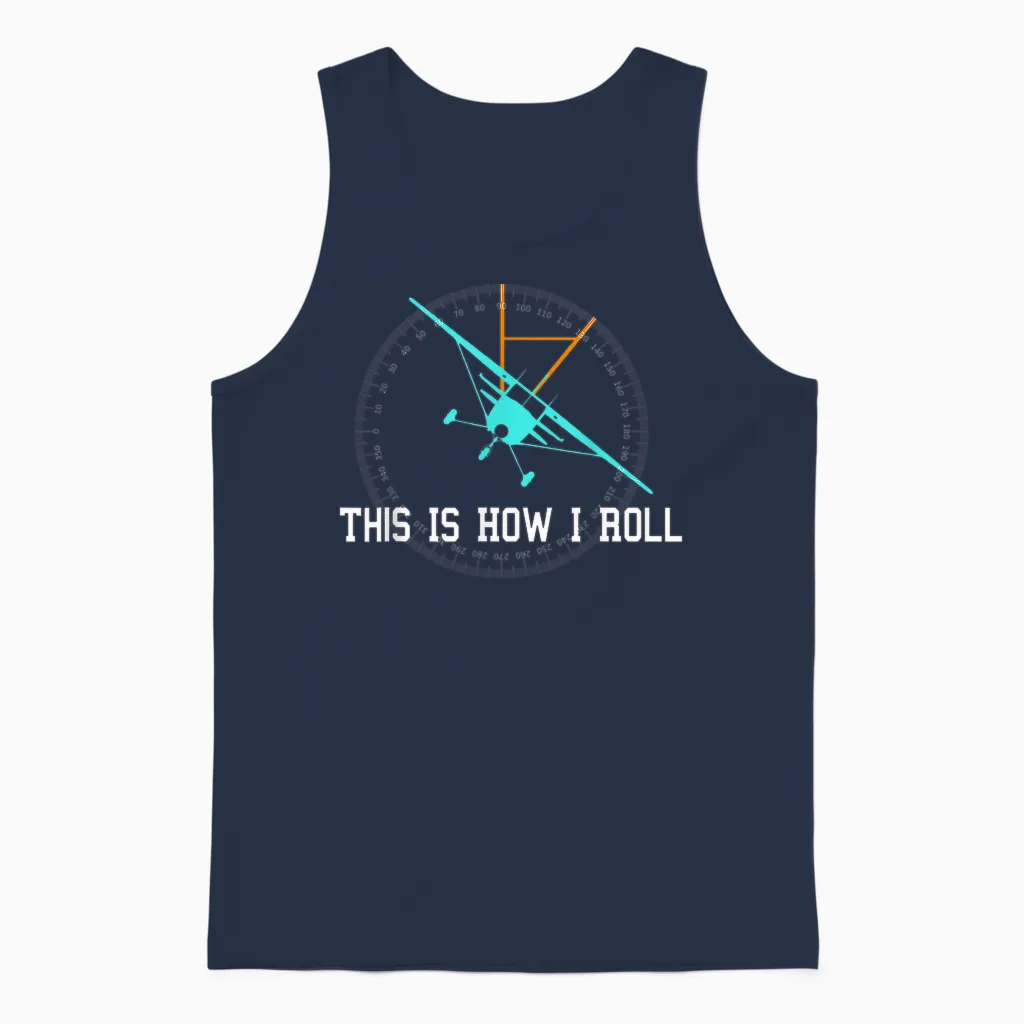 This Is How We Roll Pilot Shirt Funny Airplane Aircraft Tees Unisex Tank Top in Navy