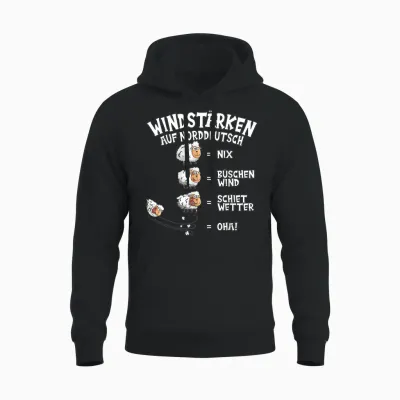 Wind Force in North German Sheep Nix Büschen Shiet Weather T-Shirt, Black Unisex Hoodie - Black