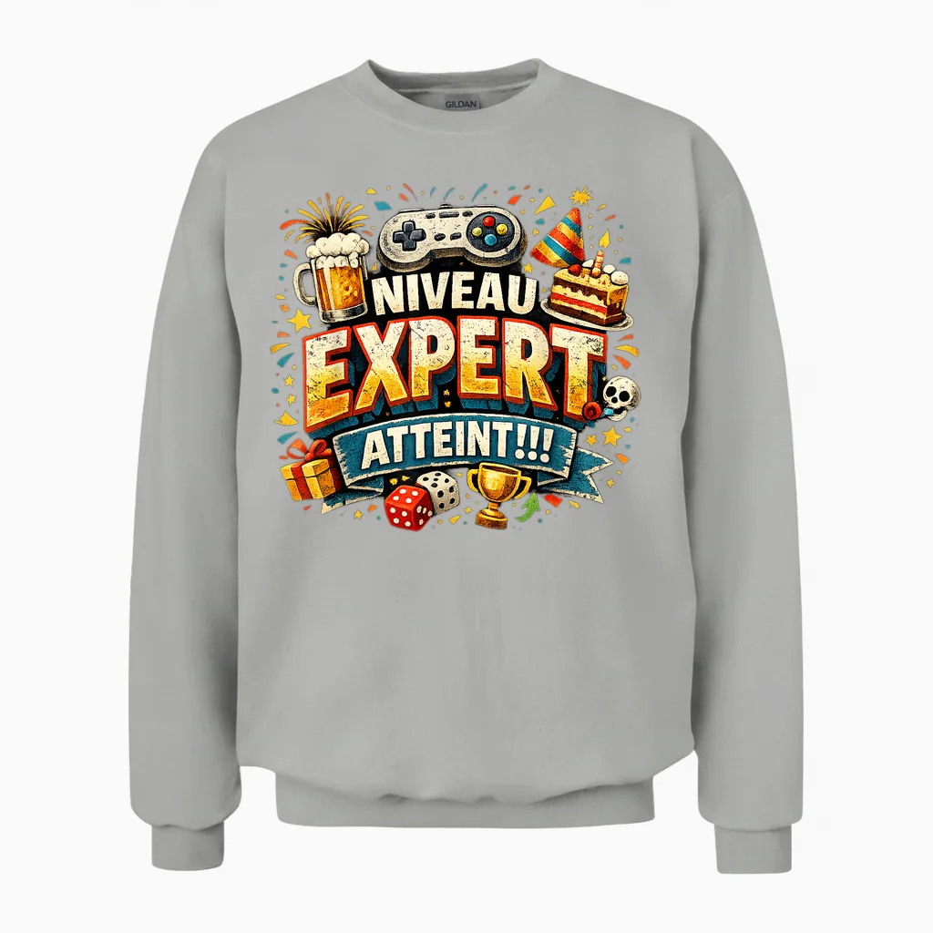 Cadeau Anniversaire Homme Original Humour Niveau Expert Unisex Sweatshirt in Ash