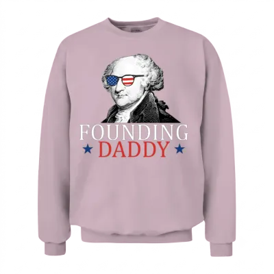 Founding Daddy John Adams 4th of July Unisex Sweatshirt - Light Pink