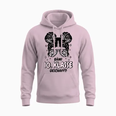 Bäm 10. Klasse Geschafft 2026 Abschluss 10. Klasse Unisex Hoodie - Light Pink