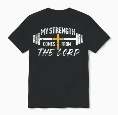 My Strength Christian Men Bible Verse Gym Workout Pullover Unisex T-Shirt - Black
