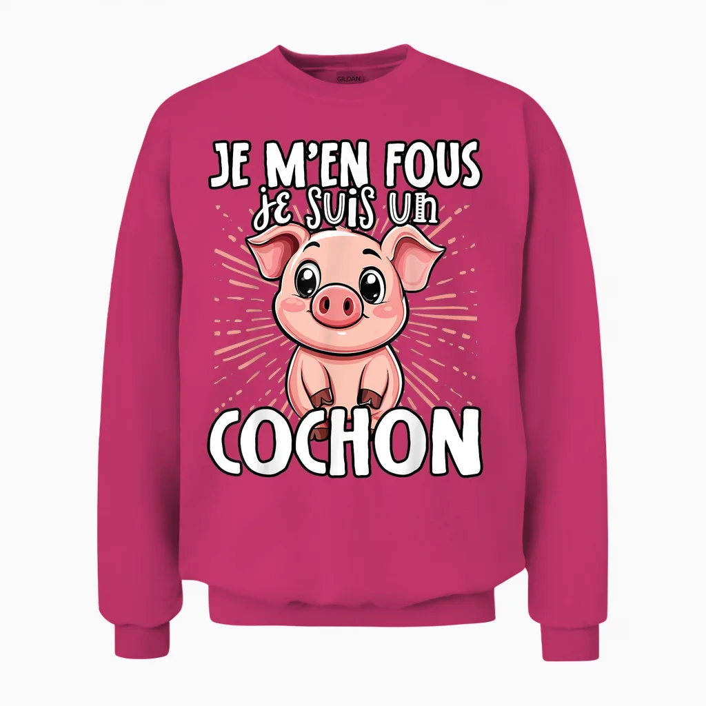 Je M'en Fous Je Suis Un Cochon - Cute Pig T-Shirt, Black, S Unisex Sweatshirt in Heliconia