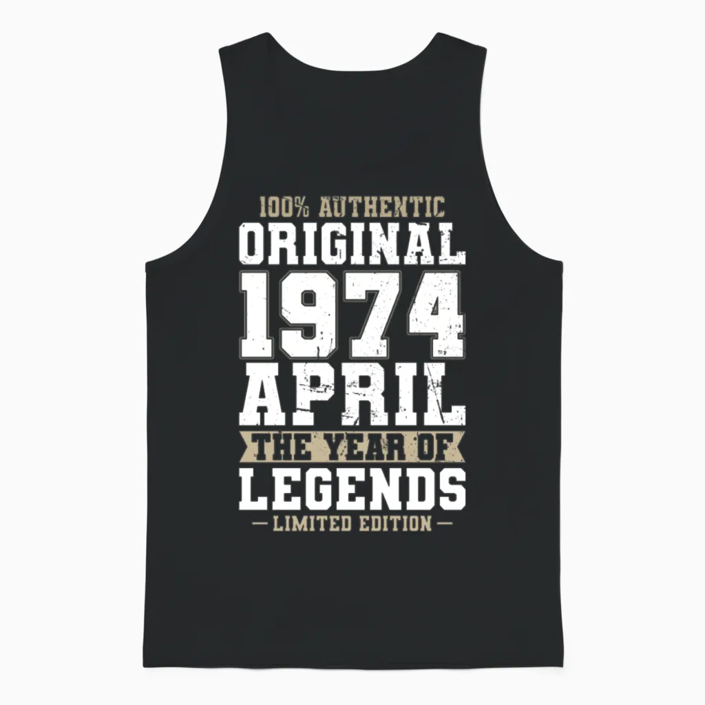 50th Birthday Vintage April 1974 Original 1974 Unisex Tank Top in Black