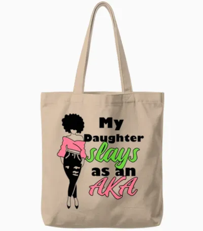 Aka Sorority Daughter Paraphernalia Gif for Mom Tote Bags - Natural