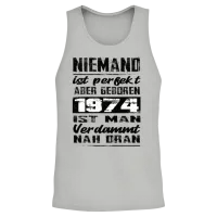 Nobody Is Perfect but Born 1974 Birthday Unisex Tank Top - Ash – 2