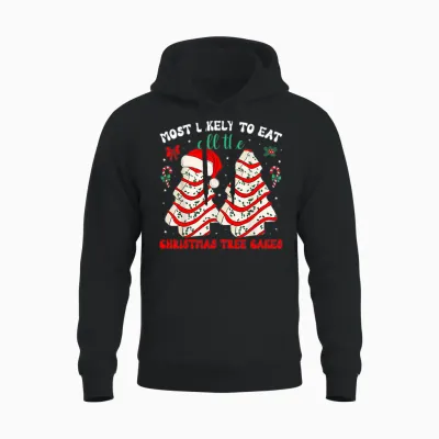 Most Likely to Eat All the Christmas Tree Cakes Debbie Unisex Hoodie - Black