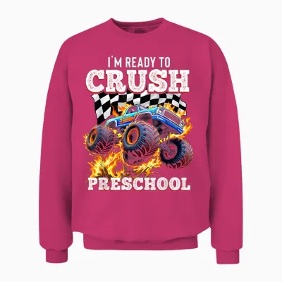 I'm Ready to Crush Preschool Monster Truck First Day Boys Unisex Sweatshirt - Heliconia