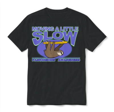 Moving a Little Slow Parkinsons Awareness Unisex T-Shirt - Black