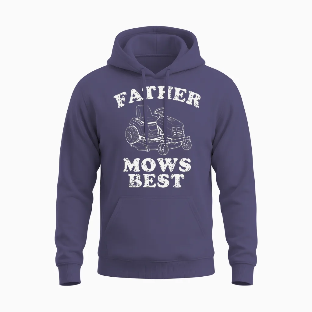Father Mows Best Funny Lawn Tondeuse Γ Gazon Dad Gardening Humour Citation T-Shirt Haut De Gamme Unisex Hoodie in Heather Sport Dark Navy