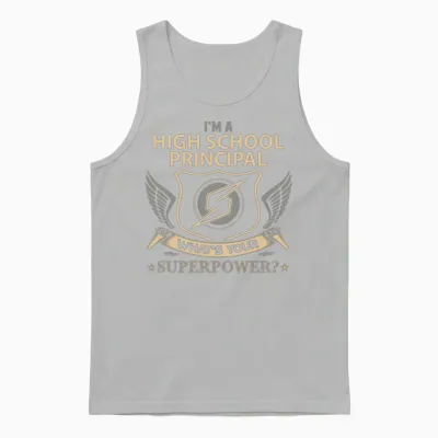 High School Principal T Shirt - Superpower Job Gif Unisex Tank Top - Ash