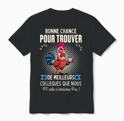 Cadeau Départ Collègue Travail Humour Nouveau Travail 2026 Unisex T-Shirt - Black