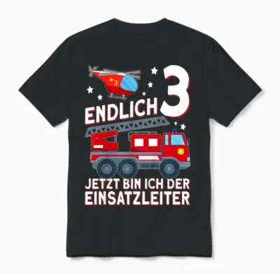 Children's Fireman T-Shirt with German Text "endlich 3 Jetzt Bin Ich Einsatzeiteiteiter" [, Black Unisex T-Shirt - Black