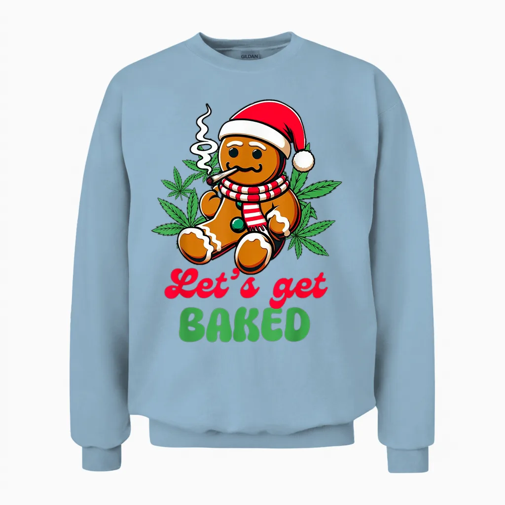 Christmas Xmas Cannabis Weed Lover Smoking Let's Get Baked Unisex Sweatshirt in Light Blue