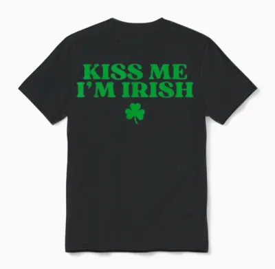 Kiss Me I'm Irish Shirt Women Men Kids Funny St Patricks Day Unisex T-Shirt - Black