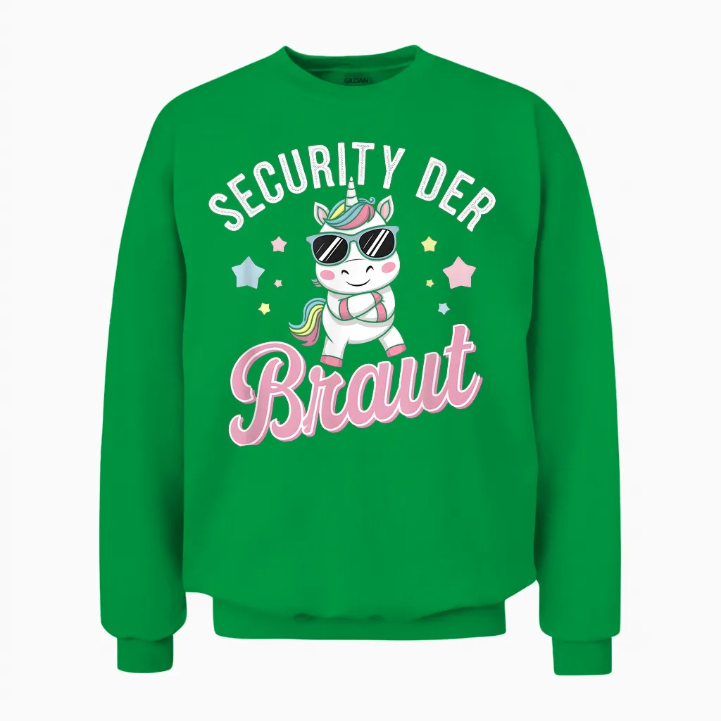 Security Der Braut Lustiges Jga Einhorn Unisex Sweatshirt in Irish Green