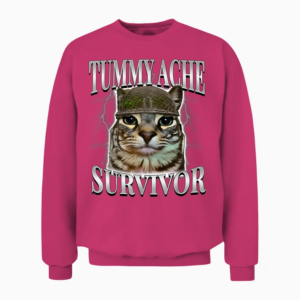 Tummy Ache Survivor Shirt Funny Meme Shirt Funny Cat Humor Unisex Sweatshirt in Heliconia