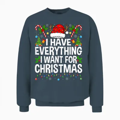 I Have Everything I Need Couples Pajamas Christmas Couple Unisex Sweatshirt - Dark Heather