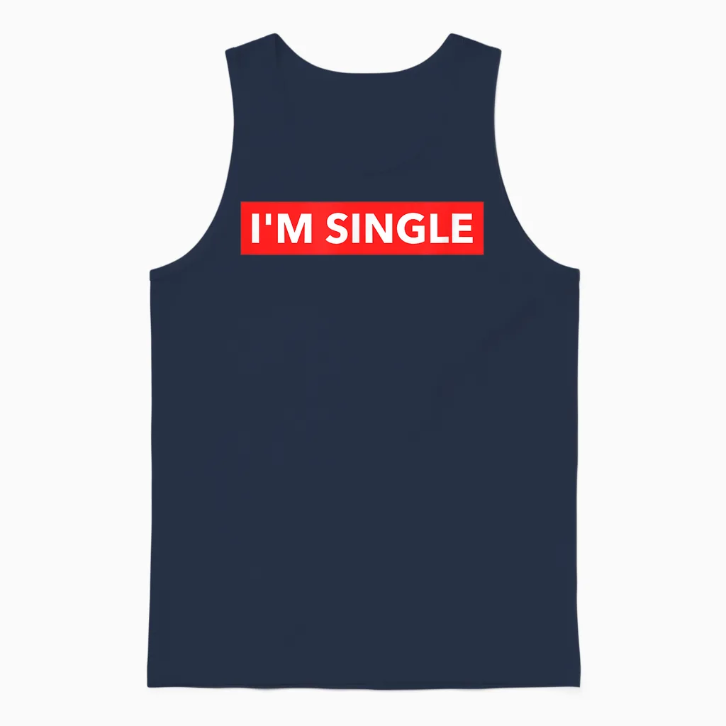 Lustiges Rotes Banner I'm Single Sarcastic Dating Humor Zitate Unisex Tank Top in Navy