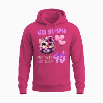 Eule - Juhuuu, Die Alte Eule Wird 40 Damen Geburtstag Unisex Hoodie - Heliconia