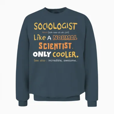 Sociologist Definition Funny Sociologist Gift Unisex Sweatshirt - Dark Heather