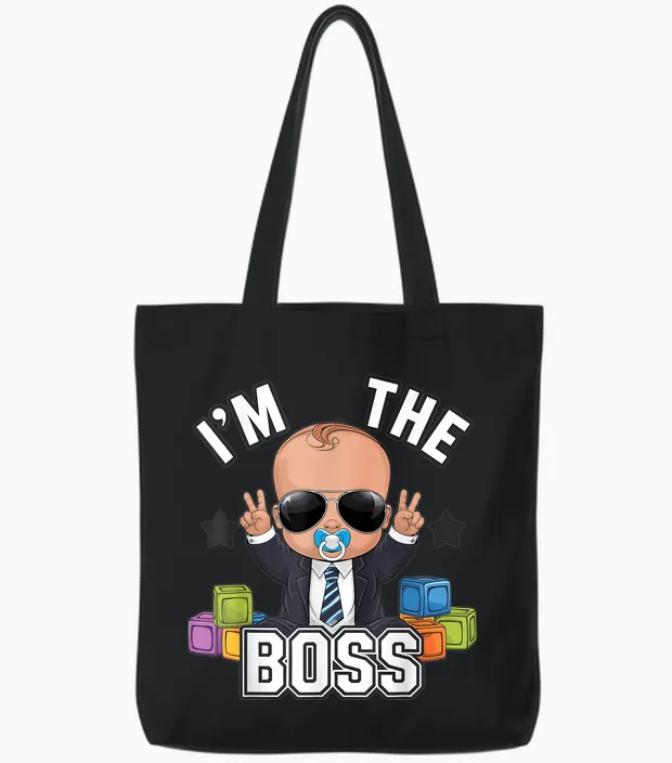 Baby Boss: I'm the Boss - Just Like a Boss for Kids! T-Shirt, Black, S Tote Bags in Black