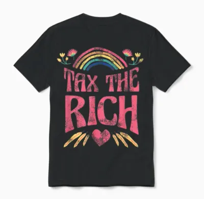 Tax the Rich! Fan Item Left Merch Heidi Reichinnek Unisex T-Shirt - Black