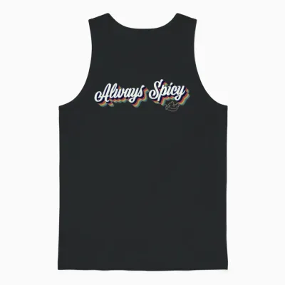 Always Spicy Funny Unisex Tank Top - Black