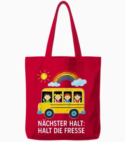 Nächster Halt Halt Die Fresse Tote Bags - Red