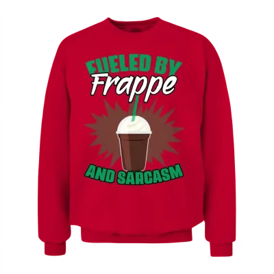 Fueled by Funny Frappe Coffee Sarcasm for A Unisex Sweatshirt - Red