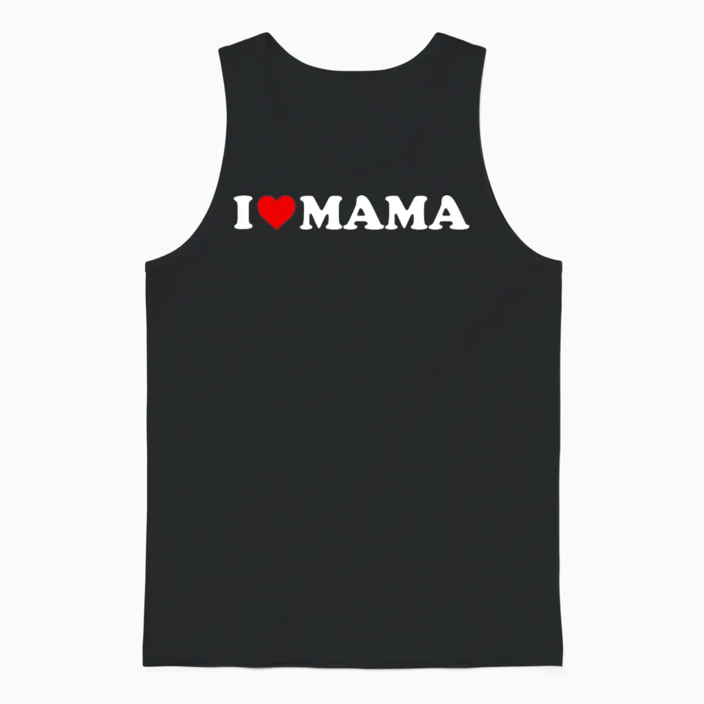 I Love Mama Shirt Für Jungen, Mädchen, Kleinkinder, Jugendliche Unisex Tank Top in Black
